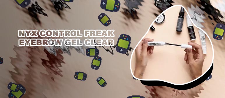 Nyx control freak eyebrow gel clear